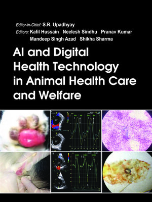 cover image of AI and Digital Health Technology in Animal Health Care and Welfare